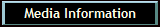 Media Information